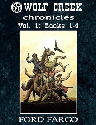 Wolf Creek Chronicles: Vol. 1 1533654573 Book Cover