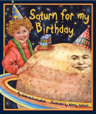 Saturn for My Birthday 1934359130 Book Cover