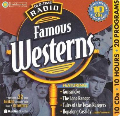 Old-Time Radio Famous Westerns [With 32 Pages] 1570193703 Book Cover