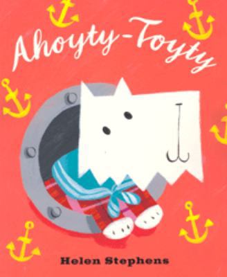 Ahoyty-Toyty! 0552549797 Book Cover