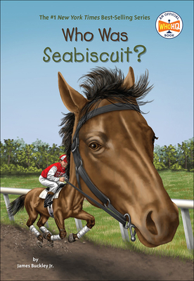 Who Was Seabiscuit? 0606375570 Book Cover