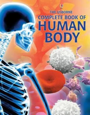 Complete Book of the Human Body 1601300107 Book Cover