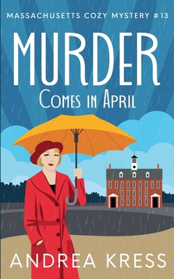 Murder Comes in April B0GQXTHXBJ Book Cover