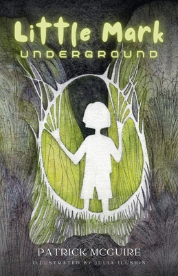 Little Mark Underground 1738707326 Book Cover
