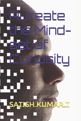 Aureate the Mind-set of Curiosity B09NPPY6VV Book Cover