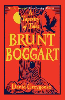Brunt Boggart: A Tapestry of Tales 1782692061 Book Cover