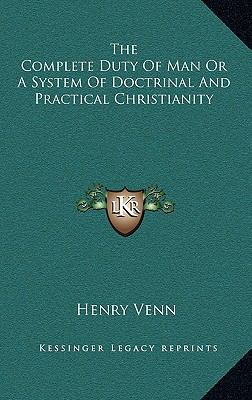 The Complete Duty of Man or a System of Doctrin... 116336309X Book Cover