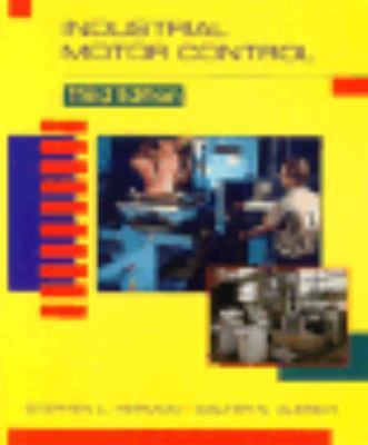 Industrial Motor Control 0827352522 Book Cover