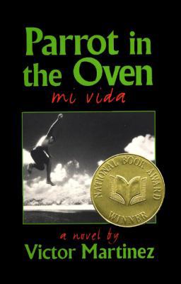 Parrot in the Oven: mi vida 0060267046 Book Cover