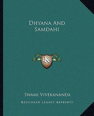 Dhyana And Samdahi 1162832835 Book Cover