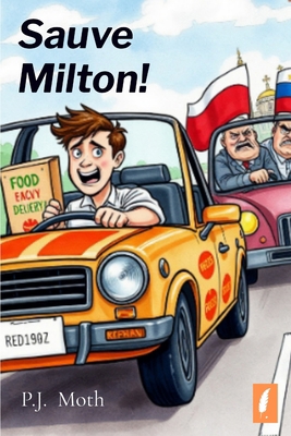 Sauve Milton! [French] B0HJY2Z7YS Book Cover