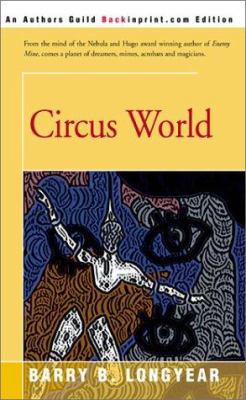 Circus World 0595189679 Book Cover