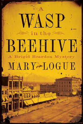 A Wasp in the Beehive: A Brigid Reardon Mystery 1517918960 Book Cover