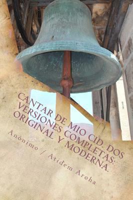 Cantar de Mio Cid ( Anonimo). DOS Versiones Com... [Spanish] 1490952926 Book Cover