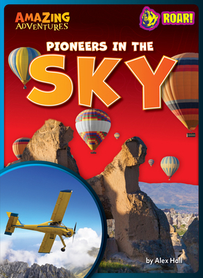 Pioneers in the Sky B0DCX1JZX5 Book Cover