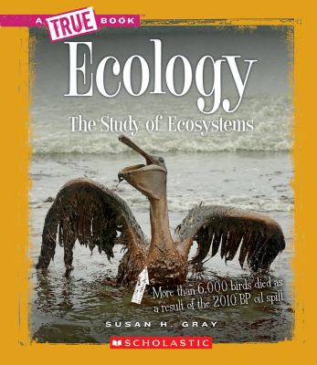 Ecology: The Study of Ecosystems 0531246752 Book Cover