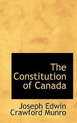 The Constitution of Canada 111641340X Book Cover