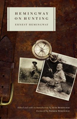 Hemingway on Hunting 0743225295 Book Cover