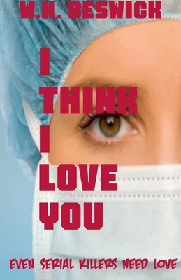 I Think I Love You B0D75ZLDH9 Book Cover