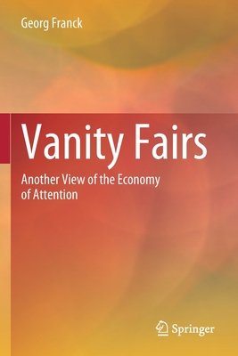 Vanity Fairs: Another View of the Economy of At... 3030415341 Book Cover