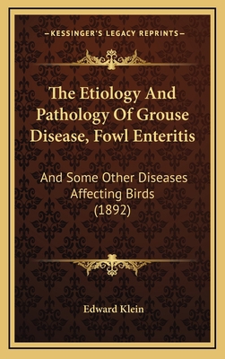 The Etiology And Pathology Of Grouse Disease, F... 1167076583 Book Cover