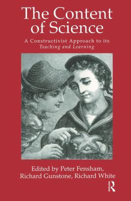 The Content Of Science: A Constructivist Approa... 1138165808 Book Cover