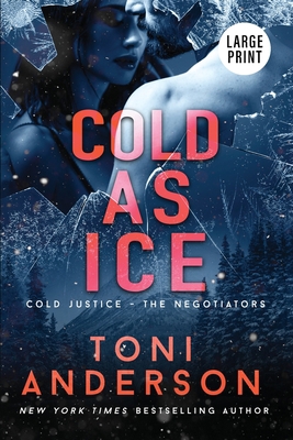 Cold As Ice: Large Print [Large Print] 199072129X Book Cover