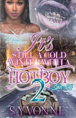 It's Still A Cold Winter With A Hot Boy 2 B09QF2H2PK Book Cover