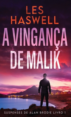 A Vingança De Malik [Portuguese] 4824181097 Book Cover