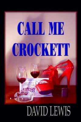 Call Me Crocket (Budget Edition) 0976911493 Book Cover
