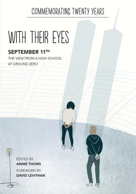 With Their Eyes: September 11th: The View from ... 0063143364 Book Cover