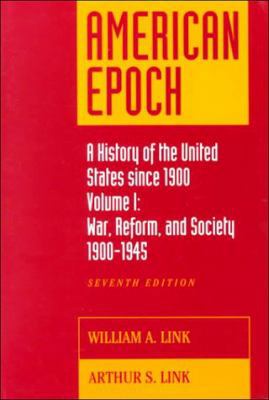 American Epoch: A History of the U.S. Since 190... 0394362047 Book Cover