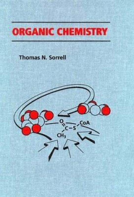 Organic Chemistry, First Edition 0935702474 Book Cover
