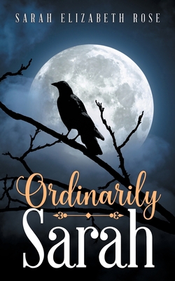 Ordinarily Sarah B0DYB7Y786 Book Cover