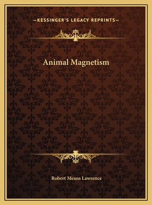 Animal Magnetism 1169380433 Book Cover
