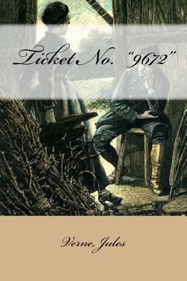 Ticket No. "9672" 1546311963 Book Cover