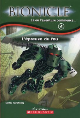 L' ?preuve Du Feu [French] 0439958547 Book Cover