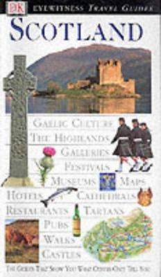 SCOTLAND (Eyewitness Travel Guides) 0751346950 Book Cover