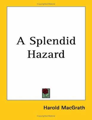 A Splendid Hazard 141798368X Book Cover