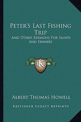 Peter's Last Fishing Trip: And Other Sermons fo... 1163147184 Book Cover