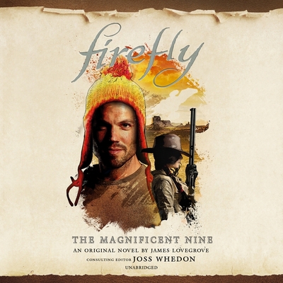 Firefly: Magnificent Nine Lib/E 1094100781 Book Cover