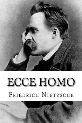 Ecce homo: Wie man wird, was man ist [German] 198530483X Book Cover