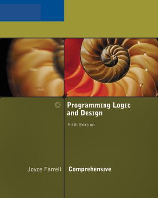 Programming Logic and Design, Comprehensive 1423901967 Book Cover