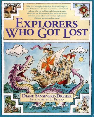 Explorers Who Got Lost 0812520386 Book Cover