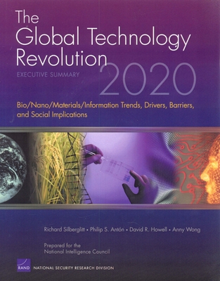 The Global Technology Revolution 2020: Executiv... 0833039105 Book Cover