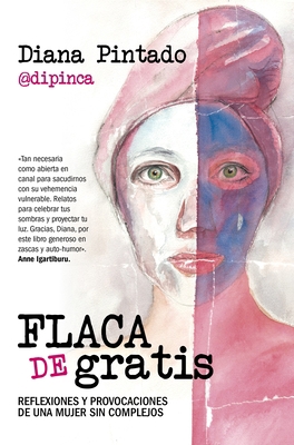 Flaca de Gratis [Spanish] 8418648309 Book Cover