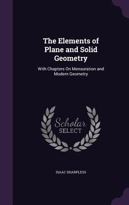 The Elements of Plane and Solid Geometry: With ... 1357031556 Book Cover