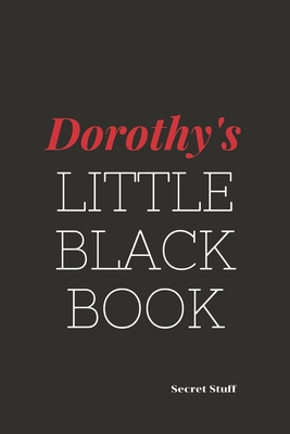 Dorothy's Little Black Book: Dorothy's Little B... B083XW6GRY Book Cover