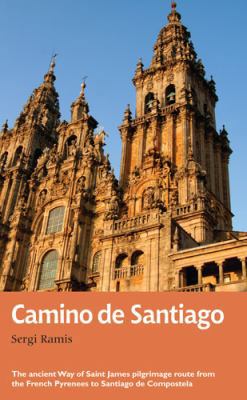 El Camino de Santiago: The Ancient Way of Saint... 1845137086 Book Cover