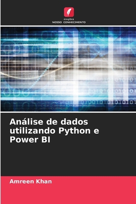 Análise de dados utilizando Python e Power BI [Portuguese] 6208140927 Book Cover
